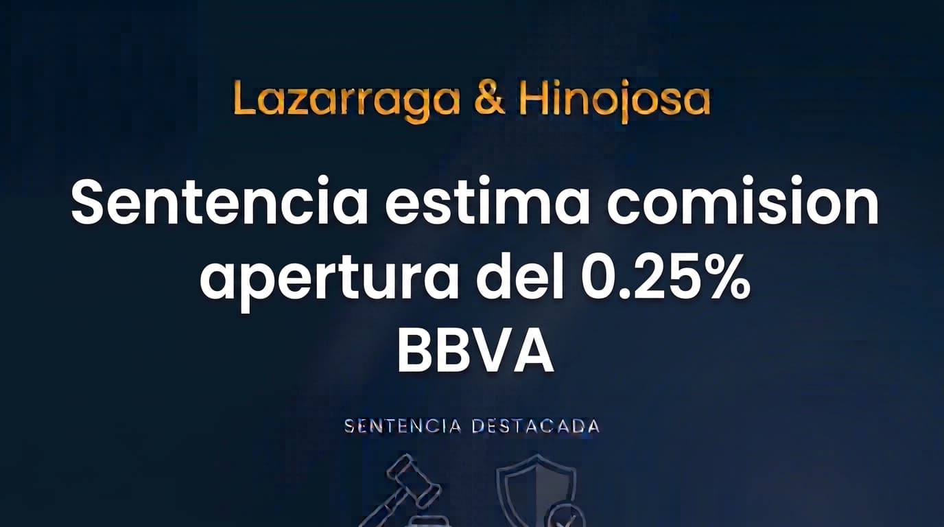 Sentencia estima comisión apertura del 0.25 BBVA