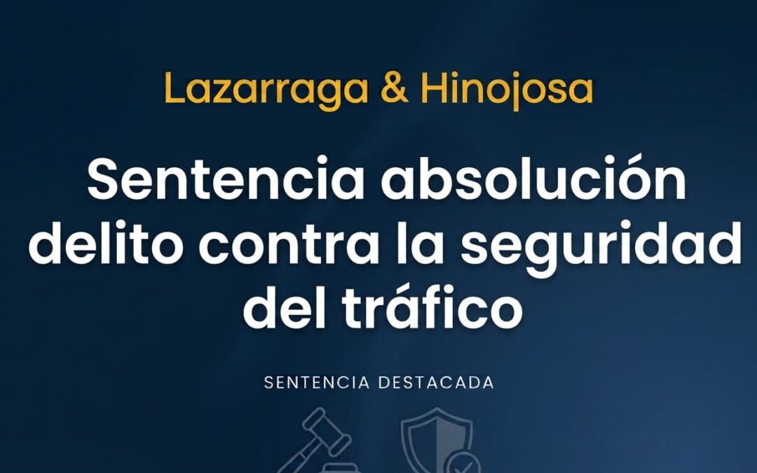 Sentencia absolución delito contra la seguridad del trafico
