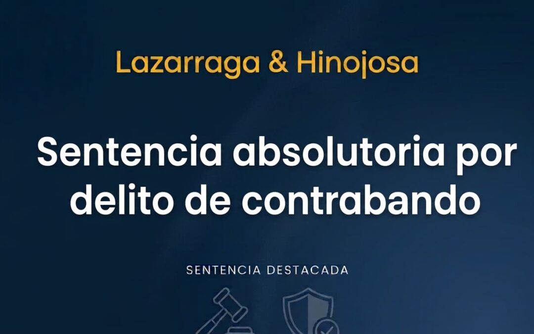Sentencia absolutoria por delito de contrabando